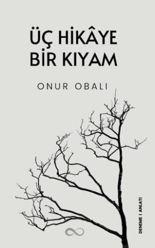 Üç Hikaye Bir Kıyam - 1