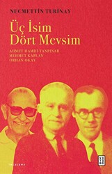 Üç İsim Dört Mevsim - 1