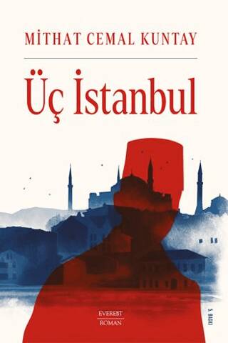 Üç İstanbul - 1