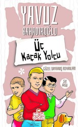 Üç Kaçak Yolcu - 1