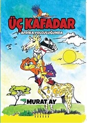 Üç Kafadar - Afrika Yolculuğunda - 1