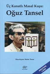 Üç Kanatlı Masal Kuşu Oğuz Tansel - 1