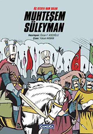 Üç Kıtaya Nam Salan Muhteşem Süleyman - 1