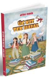 Üç Kız Tek Hayal - Mesut Hayat Yayınları