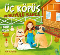 Üç Köpüş ve Büyülü Bahçe - 1