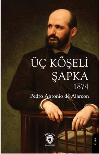 Üç Köşeli Şapka 1874 - 1