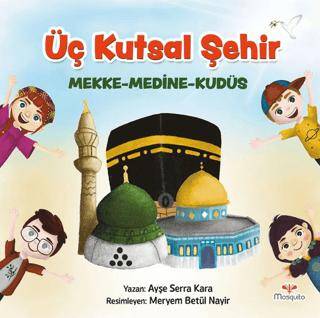 Üç Kutsal Şehir - 1