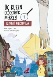 Üç Kuzen Dedektiflik Merkezi 1 - Gizemli Mektuplar - 1