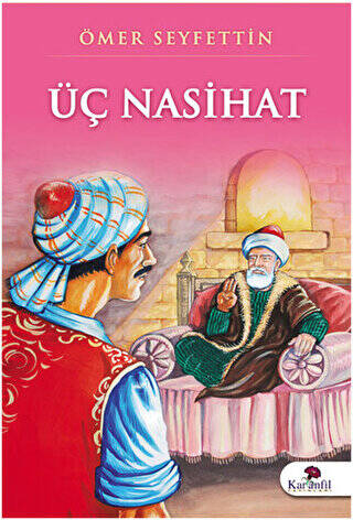 Üç Nasihat - 1