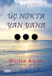 Üç Nokta Yan Yana - Tebeşir Yayınları