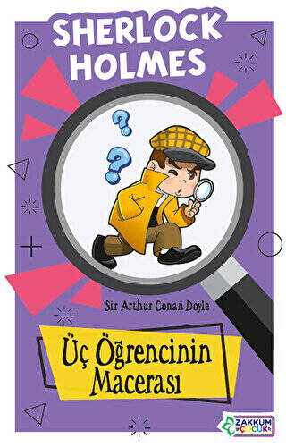 Üç Öğrencinin Macerası - Sherlock Holmes - 1