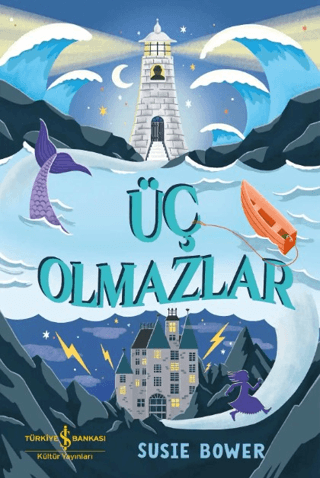 Üç Olmazlar - 1