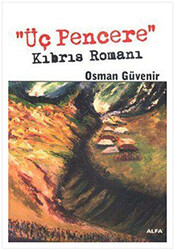 Üç Pencere - 1