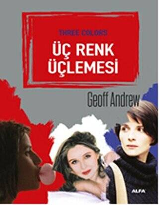 Üç Renk Üçlemesi - 1