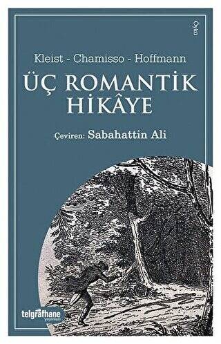 Üç Romantik Hikaye - 1