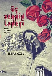 Üç Şehrin Laneti - 1