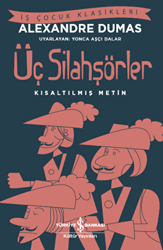 Üç Silahşörler Kısaltılmış Metin - 1