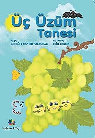 Üç Üzüm Tanesi - 1