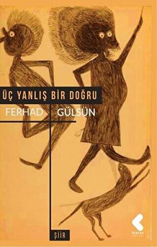 Üç Yanlış Bir Doğru - 1