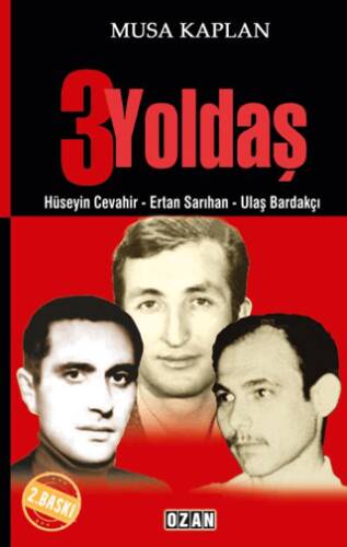 Üç Yoldaş - 1