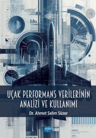 Uçak Performans Verilerinin Analizi ve Kullanımı - 1
