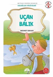 Uçan Balık- Keloğlan Masalları 1. Sınıf - 1