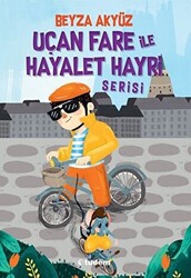 Uçan Fare ile Hayalet Hayri Serisi 3 Kitap Takım - 1