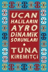 Uçan Halıların Ayrodinamik Sorunları - 1