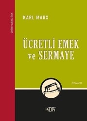 Ücretli Emek ve Sermaye - Kor Kitap