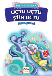 Uçtu Uçtu Şiir Uçtu - Nar Çocuk