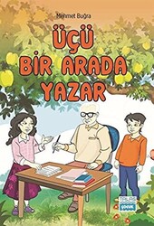 Üçü Bir Arada Yazar - 1