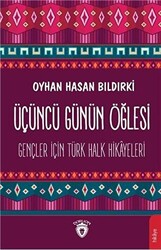 Üçüncü Günün Öğlesi - 1