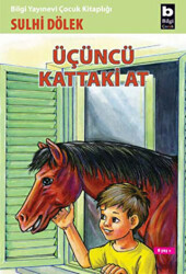 Üçüncü Kattaki At - 1