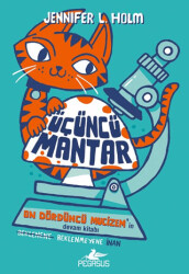 Üçüncü Mantar - Pegasus Çocuk Yayınları