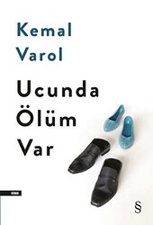 Ucunda Ölüm Var - 1