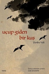Uçup Giden Bir Kuş - Verita Yayıncılık