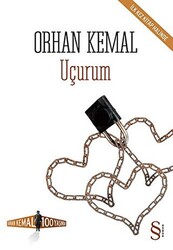 Uçurum - Orhan Kemal Soruyor - 1