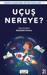Uçuş Nereye - Bi`okuya Kitap