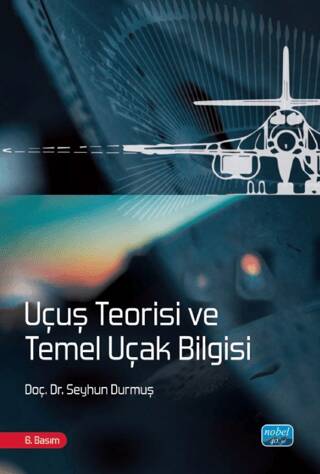 Uçuş Teorisi ve Temel Uçak Bilgisi - 1