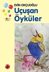 Uçuşan Öyküler - 1