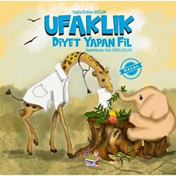 Ufaklık - Diyet Yapan Fil - 1