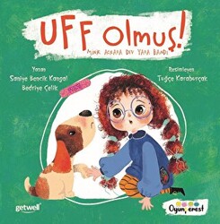 Uff Olmuş! - Minik Acılara Dev Yara Bandı - 1