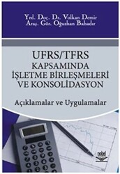 UFRS - TFRS Kapsamında İşletme Birleşmeleri ve Konsolidasyon - 1