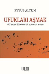 Ufukları Aşmak - 1