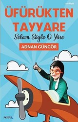 Üfürükten Tayyare - Selam Söyle O Yare - 1