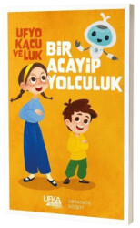 Ufyo, Kacu ve Luk Bir Acayip Yolculuk - Server Yayınları