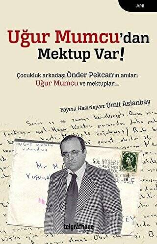 Uğur Mumcu’dan Mektup Var - 1