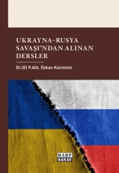 Ukrayna - Rusya Savaşından Alınan Dersler - Harp Sanat Yayınları