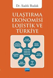 Ulaştırma Ekonomisi Lojistik ve Türkiye - 1