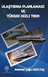 Ulaştırma Planlaması ve Yüksek Hızlı Tren - 1